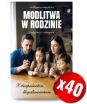 Modlitwa w rodzinie. Z duszpasterskim.. (PAKIET 40egz)