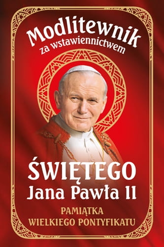 Modlit-za_wstawiennictwem-swJPII_pam-wlk-pontyfikatu_500px.jpg