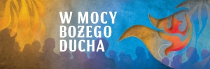 Baner W mocy Bożego Ducha. (DE2103N)