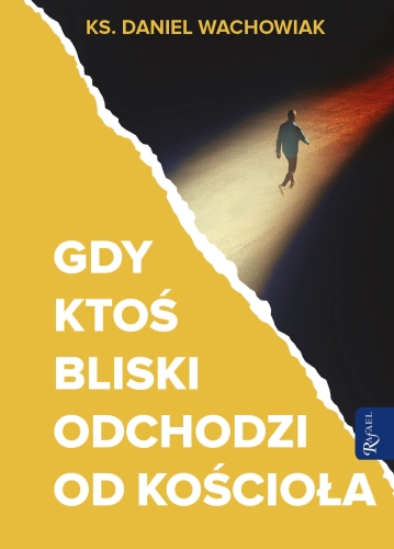 Gdy ktos bliski odchodzi od kosciola _300dpi.jpg