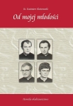 Od mojej młodości. Homilie okolicznościowe (STA033)